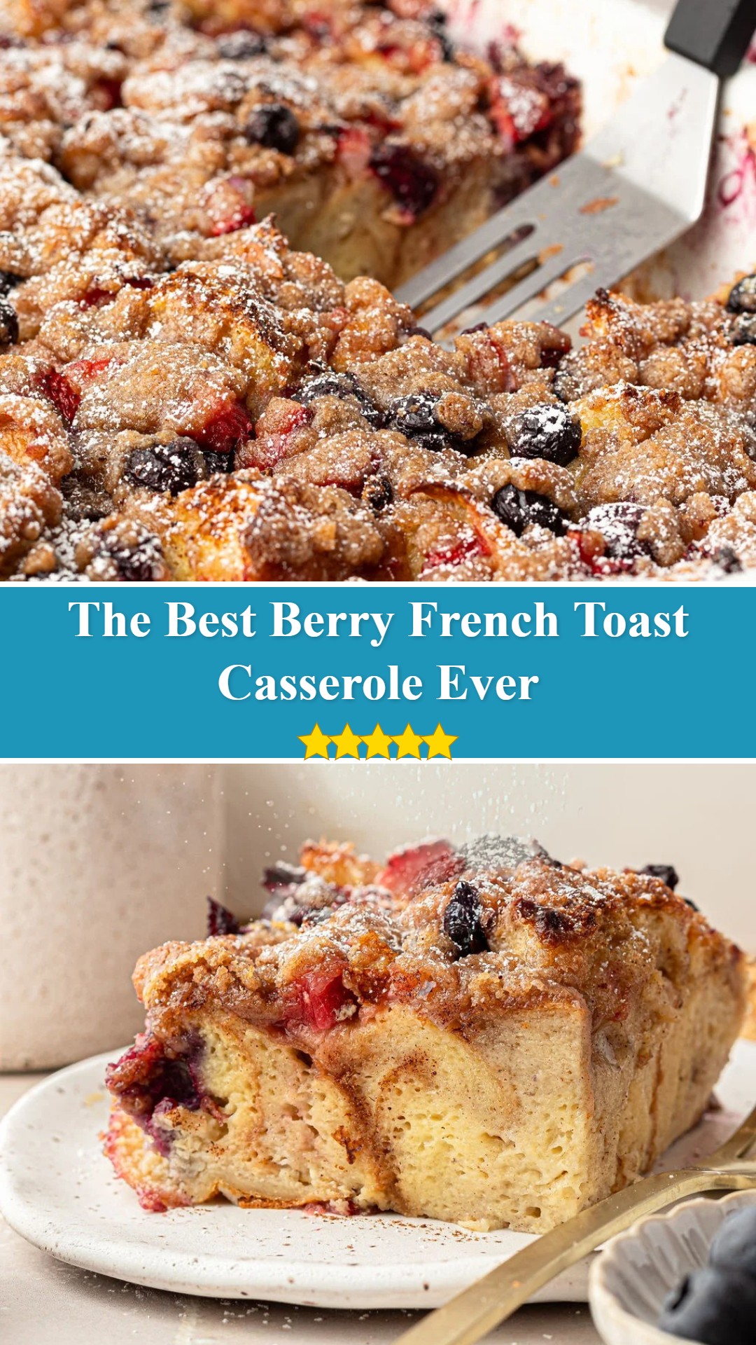 Berry French Toast Casserole