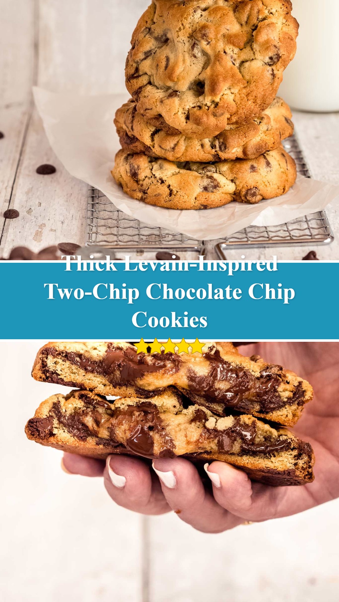 Levain-Inspired Two-Chip Chocolate Chip Cookies